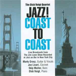The Dick Voigt Quartet - Jazz! Coast To Coast FLAC