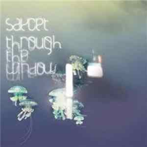 Saycet - Through The Window FLAC