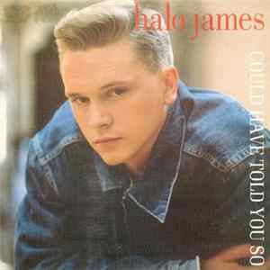 Halo James - Could Have Told You So FLAC