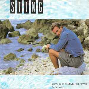 Sting - Love Is The Seventh Wave (New Mix) FLAC