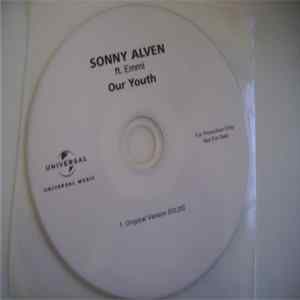 Sonny Alven Ft. Emmi - Our Youth FLAC