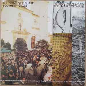 The Snakes Of Shake - Southern Cross FLAC