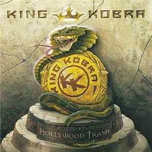 King Kobra - Hollywood Trash FLAC