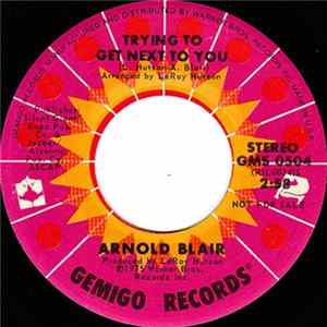 Arnold Blair - Trying To Get Next To You FLAC