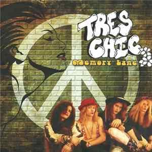 Tres Chic - Memory Lane FLAC