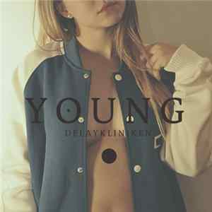 Delaykliniken - Young FLAC