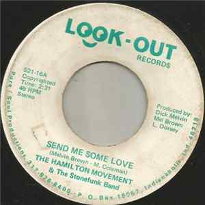 The Hamilton Movement & The Stonefunk Band - Send Me Some Love / Love Circuit FLAC