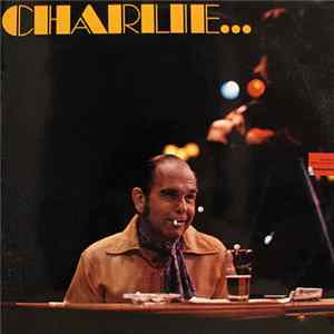 Charlie - Charlie... FLAC