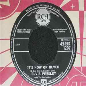 Elvis Presley With The Jordanaires - It's Now Or Never FLAC