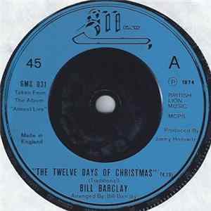 Bill Barclay - The Twelve Days Of Christmas FLAC