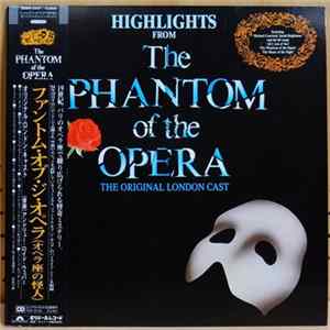 Andrew Lloyd Webber Starring Michael Crawford, Sarah Brightman, Steve Barton - Highlights From The Phantom Of The Opera (The Original London Cast) FLAC