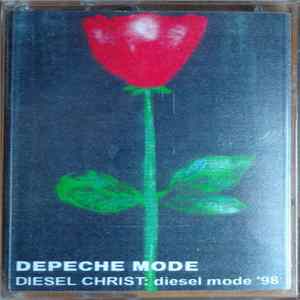 Diesel Christ - Diesel Mode '98 FLAC