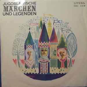 Unknown Artist - Jugoslawische Märchen Und Legenden FLAC
