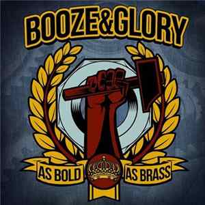 Booze&Glory - As Bold As Brass FLAC
