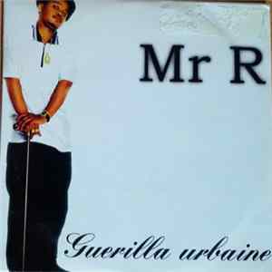 Mr. R - Guerilla Urbaine FLAC