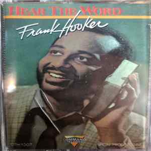 Frank Hooker - Hear The Word FLAC