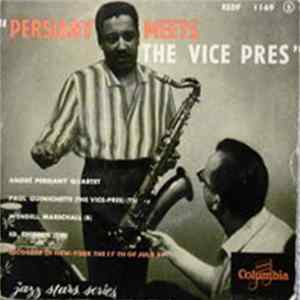 André Persiany Quartet - Persiany Meets The Vice Pres FLAC