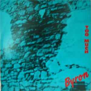 Byron - Too Much FLAC