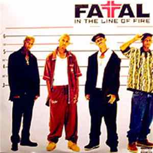 Fatal - In The Line Of Fire FLAC