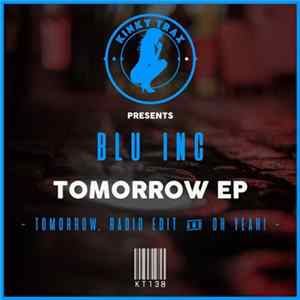 Blu Inc - Tomorrow EP FLAC