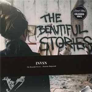 INVSN - The Beautiful Stories...Forever Rejected FLAC