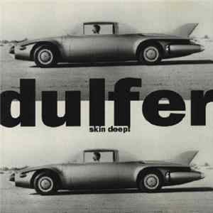 Dulfer - Skin Deep! FLAC
