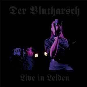 Der Blutharsch - Live In Leiden FLAC