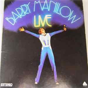 Barry Manilow - Live FLAC