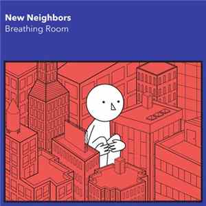 New Neighbors - Breathing Room FLAC