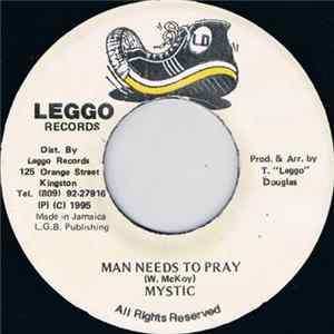 Mystic - Man Needs To Pray FLAC