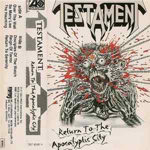 Testament - Return To The Apocalyptic City FLAC