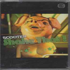 Scooter - Shake That! FLAC