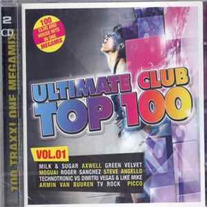 Various - Ultimate Club Top 100 Vol.01 FLAC