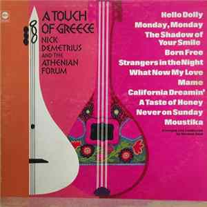 Nick Demetrius And The Athenian Forum - A Touch Of Greece FLAC
