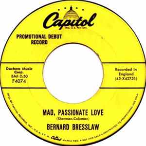 Bernard Bresslaw - Mad Passionate Love / You Need Feet FLAC