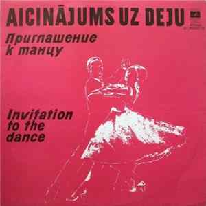 Latvian TV And Radio Variety Orchestra - Invitation To The Dance = Aicinājums Uz Deju FLAC