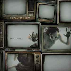 Screenatorium - Audimat FLAC