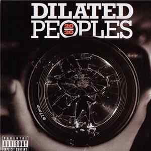 Dilated Peoples - 20/20 FLAC