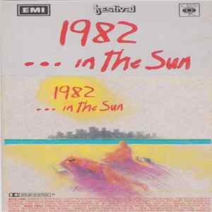 Various - 1982 ... In The Sun FLAC