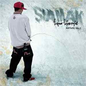 Siamak - Liquor Lifestyle Mixtape Vol. 1 FLAC