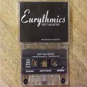 Eurythmics - Don't Ask Me Why FLAC