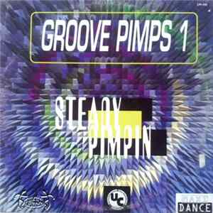 Groove Pimps! - Steady Pimpin FLAC