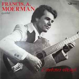 Francis. A. Moerman Quintet - L'Infini Voyage FLAC