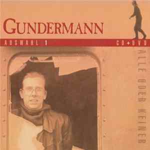 Gundermann - Auswahl 1 - Alle Oder Keiner FLAC