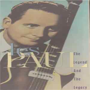 Les Paul - The Legend And The Legacy FLAC