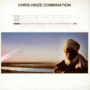 The Chris Hinze Combination - The Hunter FLAC