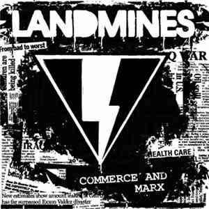 Landmines - Commerce And Marx FLAC