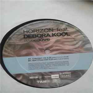 Horizon Feat. Debora Kool - Sweet Love FLAC