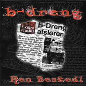 B-Dreng - Ren Besked FLAC