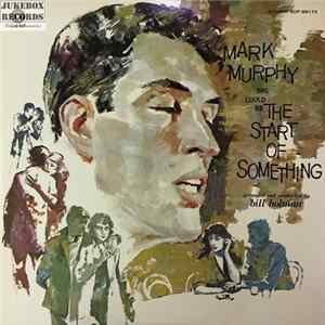 Mark Murphy - This Could Be The Start Of Something FLAC